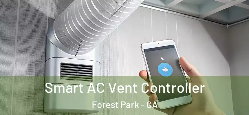  Smart AC Vent Controller Forest Park - GA